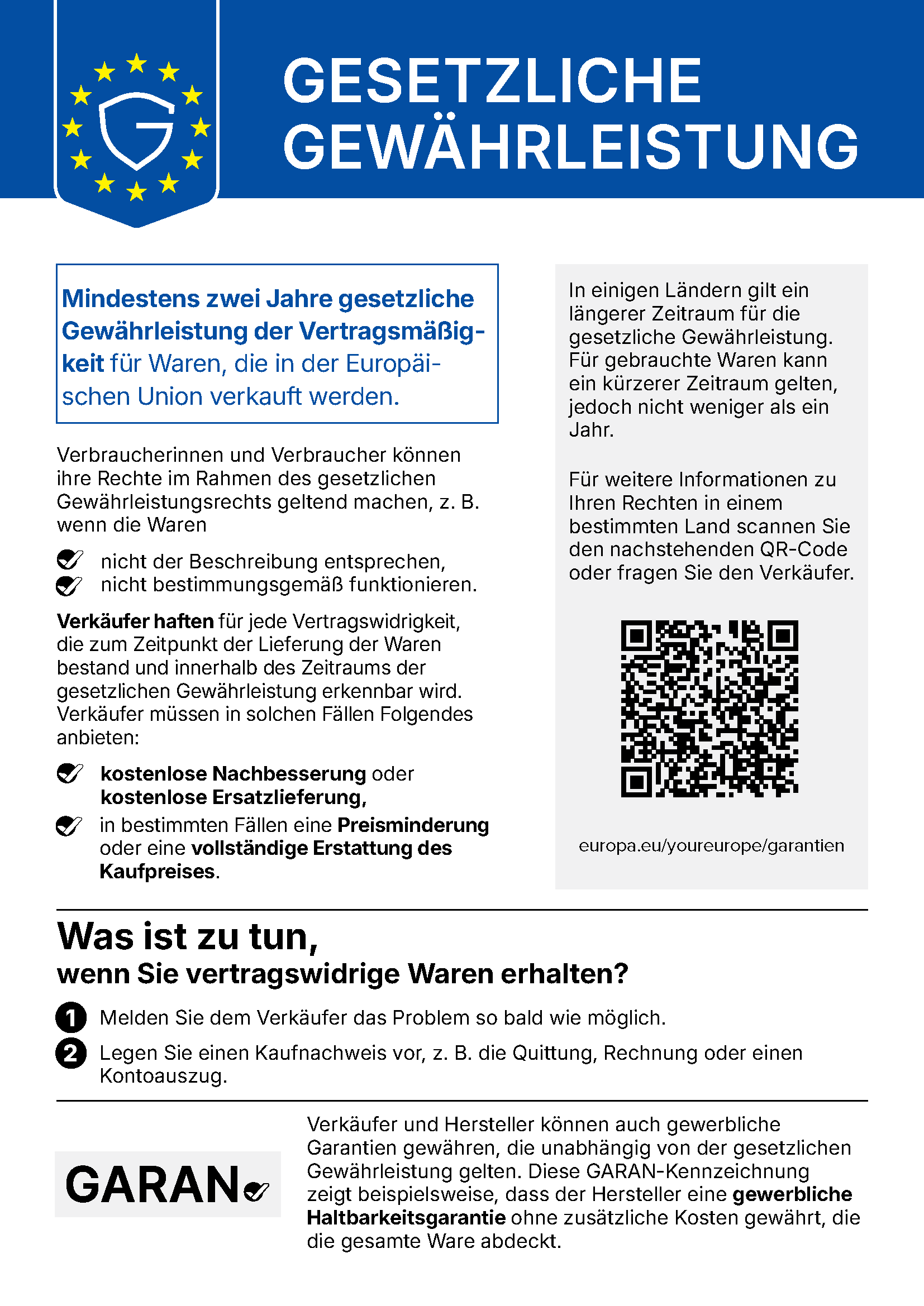 Gesetzliche Gewährleistung – amtliche EU-Mitteilung zu Ihren Rechten beim Warenkauf. Die vollständige Mitteilung lässt sich über diesen Link als PDF öffnen.